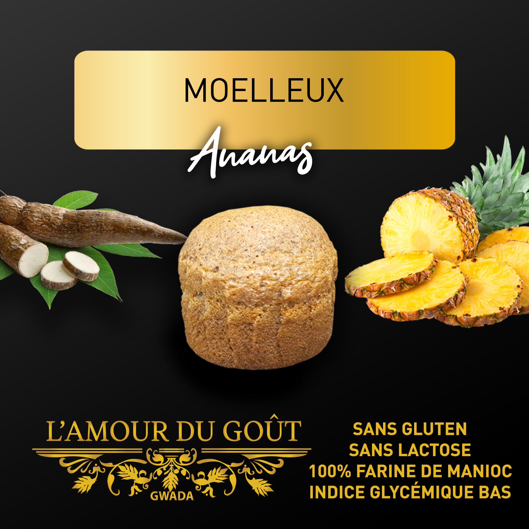 Moelleux ananas sans gluten et sans lactose à la farine de manioc – L'Amour du Goût Gwada