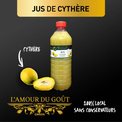 Bouteille de jus de cythère 100 % Guadeloupe L'Amour du Goût, sans conservateurs
